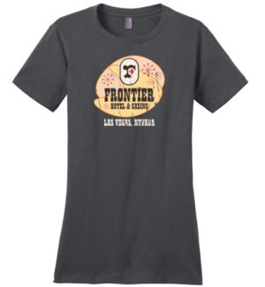 Frontier Hotel and Casino, Las Vegas, District Made Ladies Tee